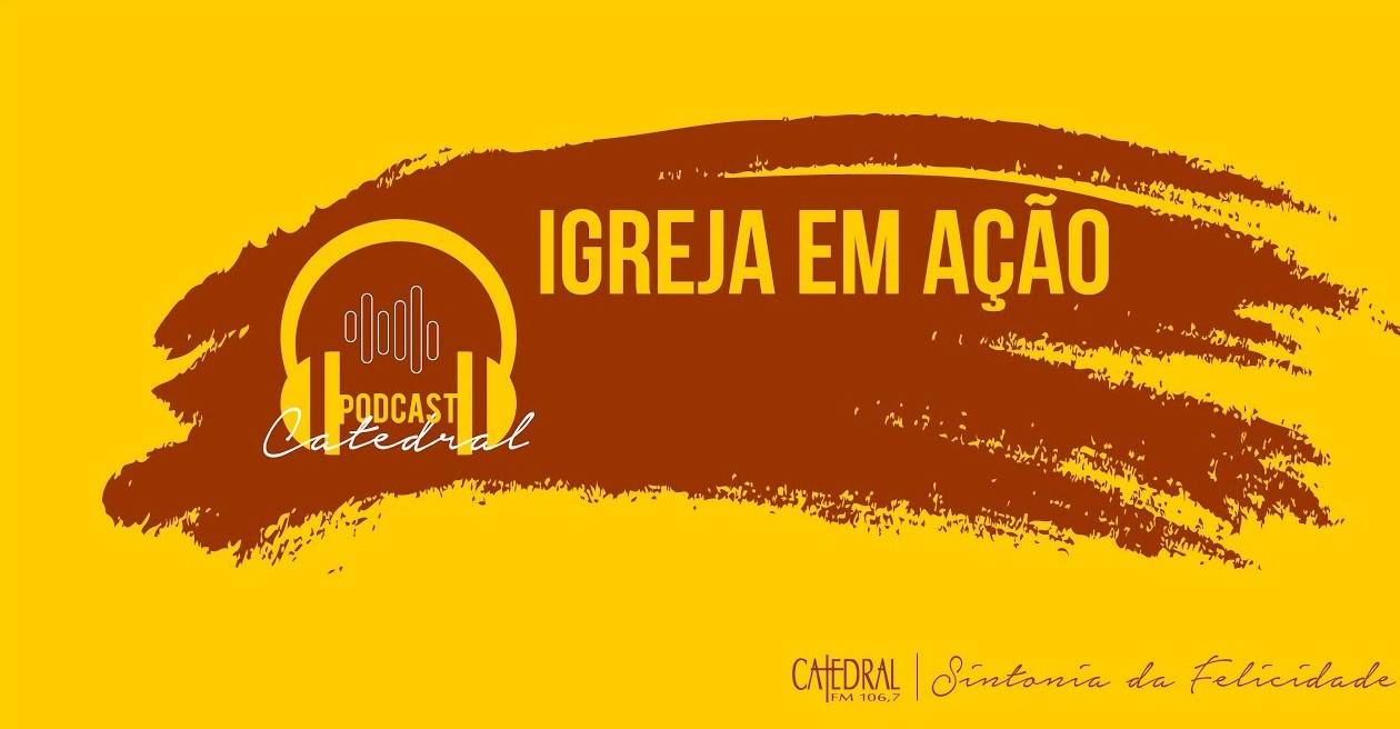 igreja em acao
