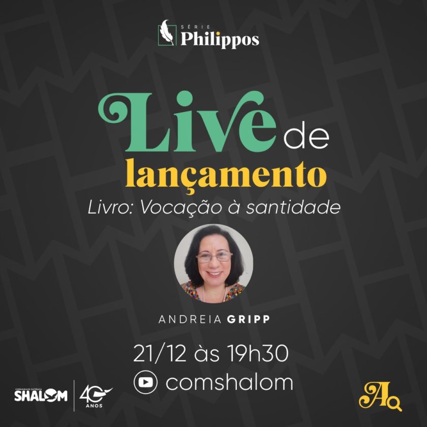 Andreia-Gripp-apresenta-Vocacao-a-Santidade-novo-livro-da-Serie-Philippos-840×840