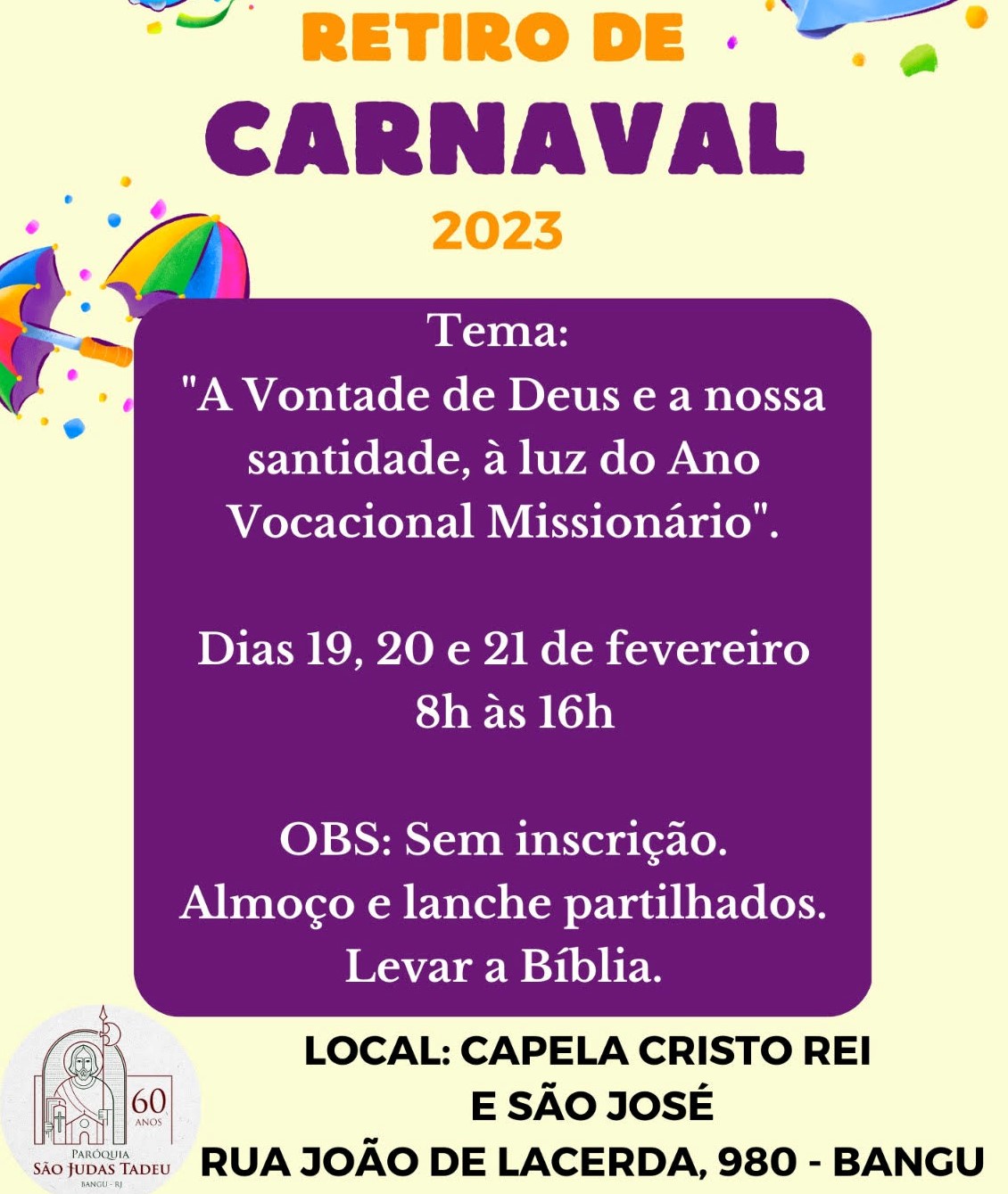 Capela cristo rei e s o jos promover retiro de carnaval com tema