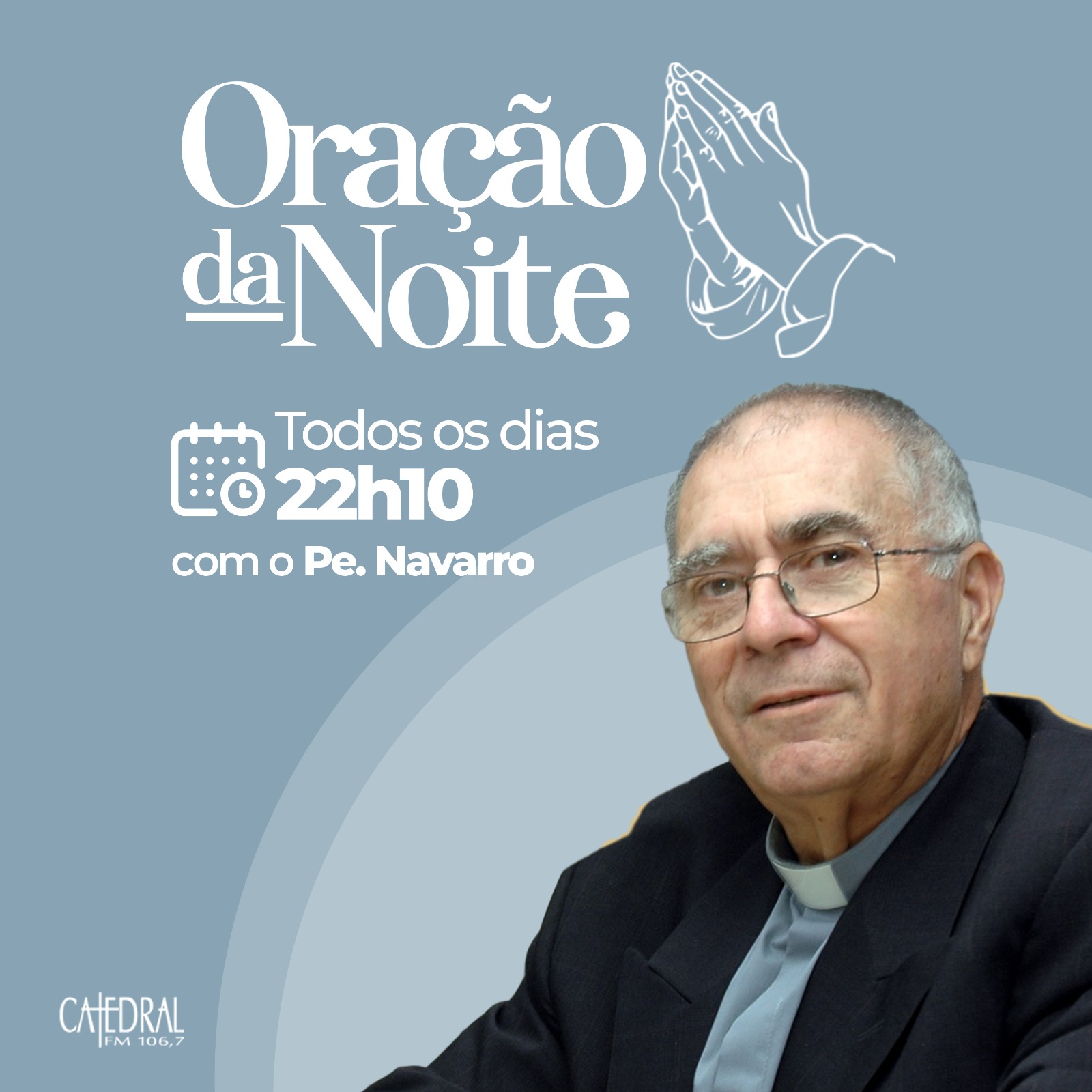 Ora o da noite com padre navarro 27 04 2025 r dio catedral fm rj 106 7