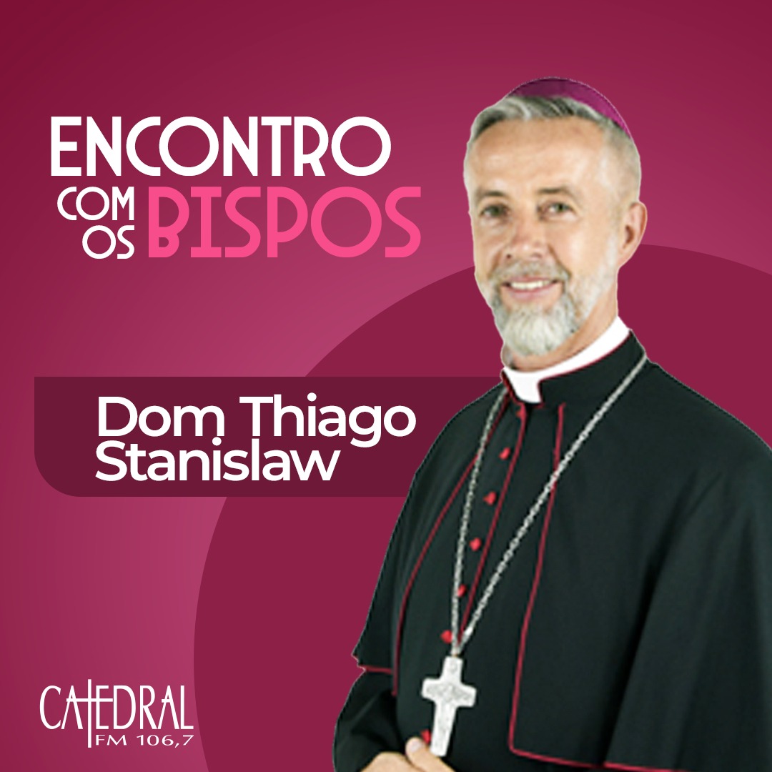 Dom Tiago – Encontro com os bispos