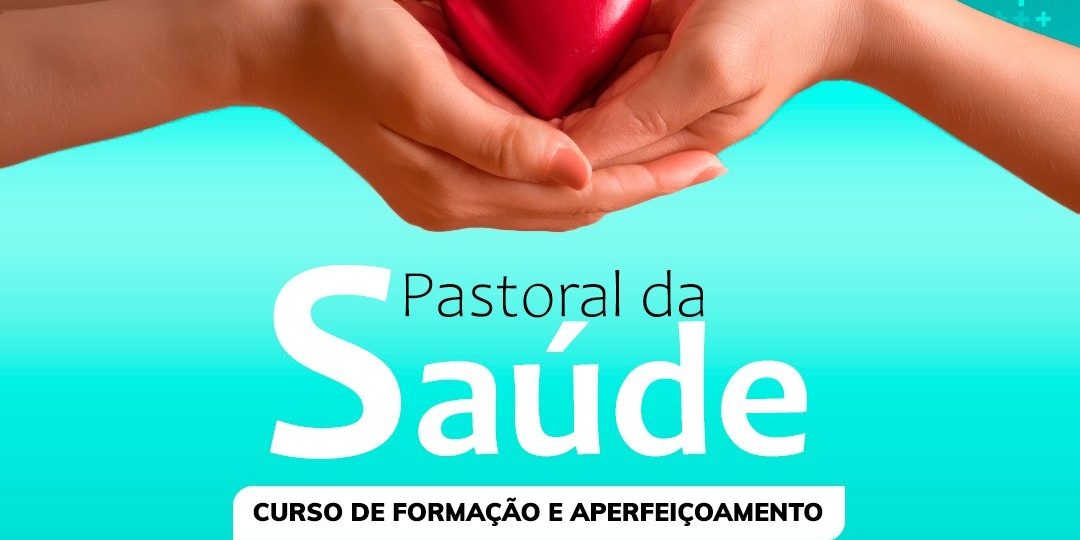 Pastoral da Saúde – 25.10