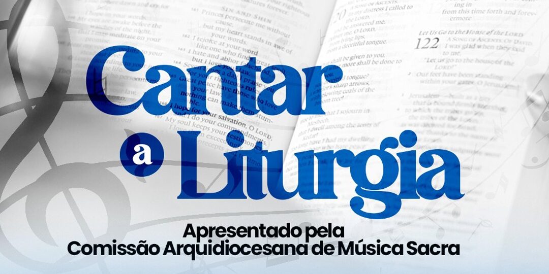 CANTAR A LITURGIA